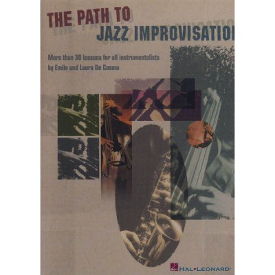 Hal Leonard The Path To Jazz Improvisation