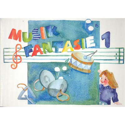 Schuh Verlag Musik-Fantasie 1 Schuler