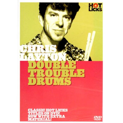 Hot Licks Chris Layton - Double Trouble