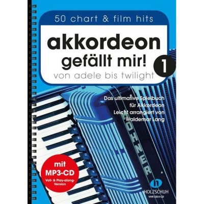 Holzschuh Verlag Akkordeon gefallt mir! 1+CD