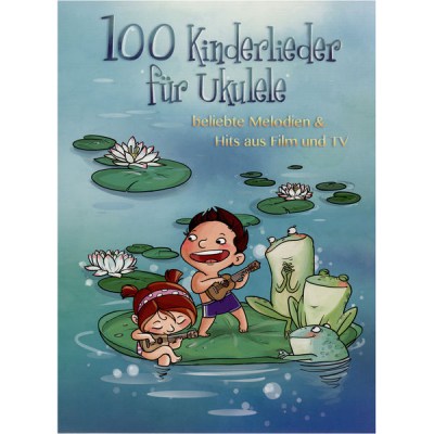 Bosworth 100 Kinderlieder for Ukulele