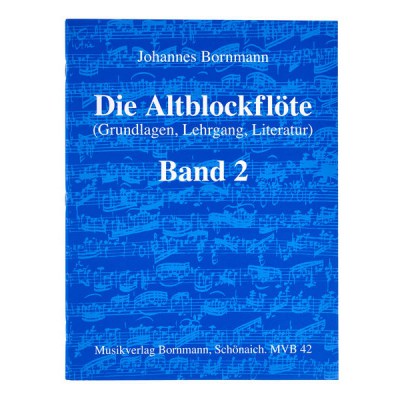 Johannes Bornmann Die Altblockflote 2