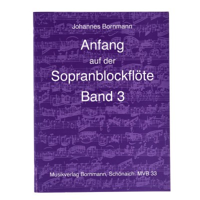 Johannes Bornmann Anfang Sopranblockflote 3