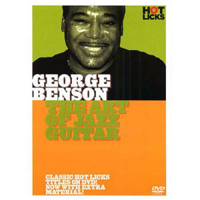 Hot Licks George Benson The Art of Jazz