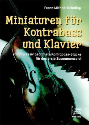 Acoustic Music Miniaturen fur Kontrabass/Kl.