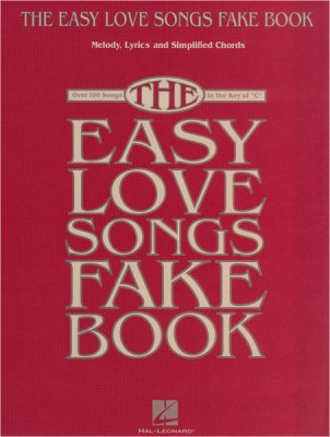 Hal Leonard Easy Love Songs Fake Book