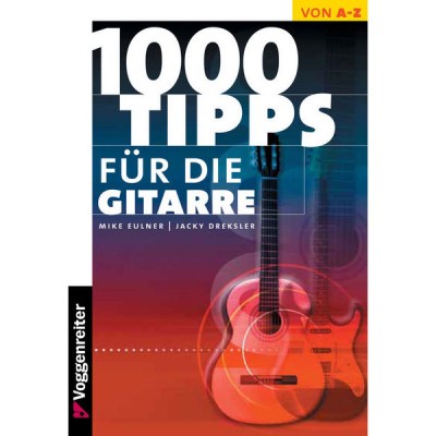 Voggenreiter 1000 Tipps fur die Gitarre