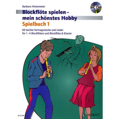 Schott Blockflote Hobby Spielbuch 1