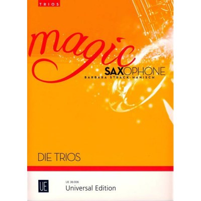 Universal Edition Magic Saxophone Die Trios