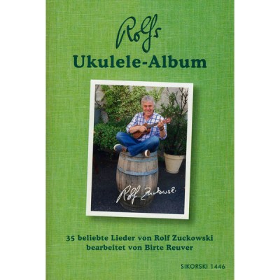 Sikorski Musikverlage Rolfs Ukulele-Album