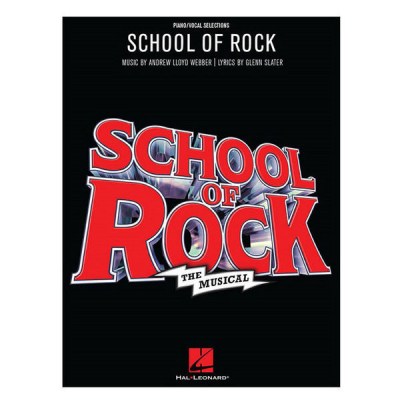 Hal Leonard School of Rock: The Musical