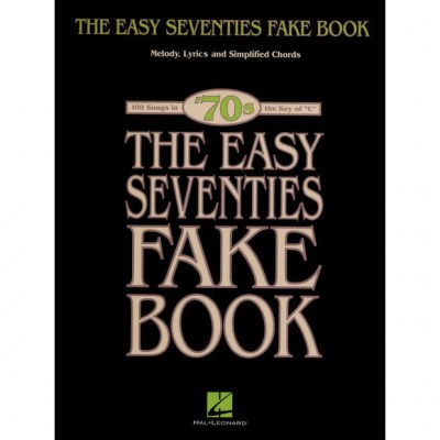 Hal Leonard The Easy Seventies Fake Book