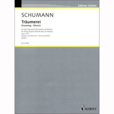 Schott Schumann Träumerei String Qt.