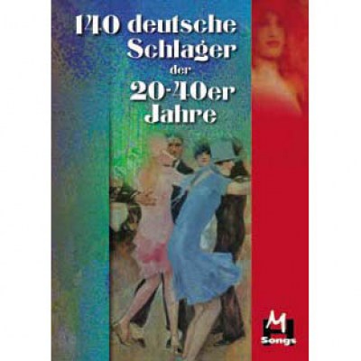 Hildner Musikverlag 140 Deutsche Schlager 20-40er