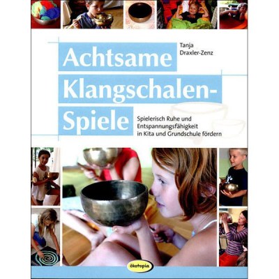 Ökotopia Verlag  Achtsame Singing Bowlsn-Spiele