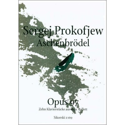 Sikorski Musikverlage Prokofjew Aschenbrödel op. 97