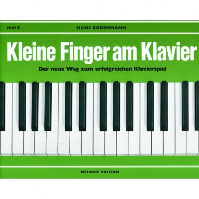 Edition Melodie Kleine Finger am Klavier 5