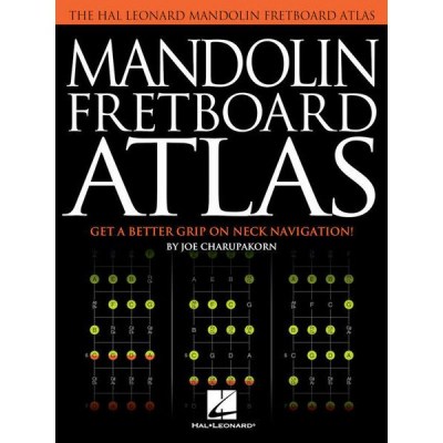 Hal Leonard Mandolin Fretboard Atlas