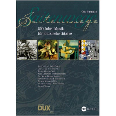 Edition Dux Saitenwege 500 Jahre Musik