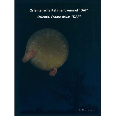 Hadi Alizadeh Oriental Frame Drum "DAF"