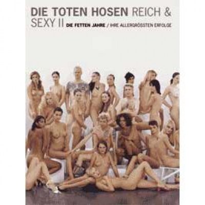 Bosworth Die Toten Hosen Reich und Sexy