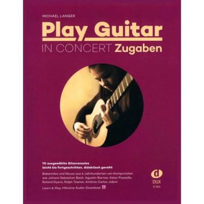 Edition Dux Play Guitar In Concert Zugaben