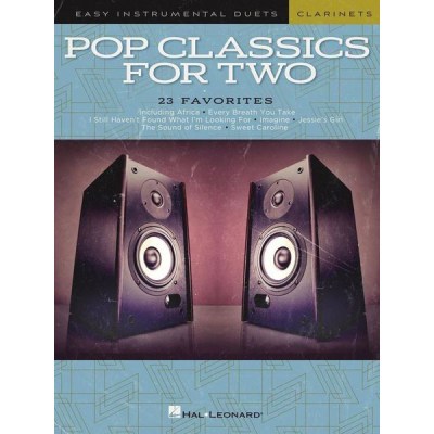 Hal Leonard Pop Classics For Two Clarinets
