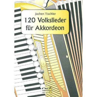 ND-Verlag 120 Volkslieder Akkordeon