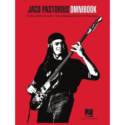 Hal Leonard Jaco Pastorius Omnibook