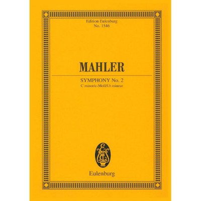 Edition Eulenburg Mahler Sinfonie Nr. 2 C-Moll