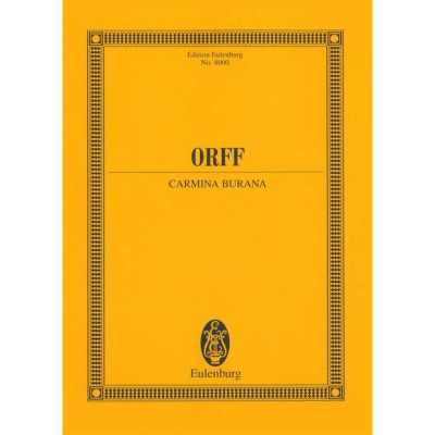 Edition Eulenburg Orff Carmina Burana