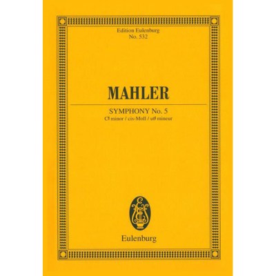 Edition Eulenburg Mahler Sinfonie Nr. 5 cis-Moll