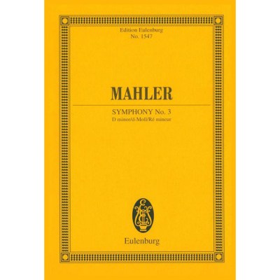 Edition Eulenburg Mahler Sinfonie Nr. 3 d-moll