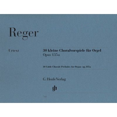 Henle Verlag Reger Chorale Preludes Organ