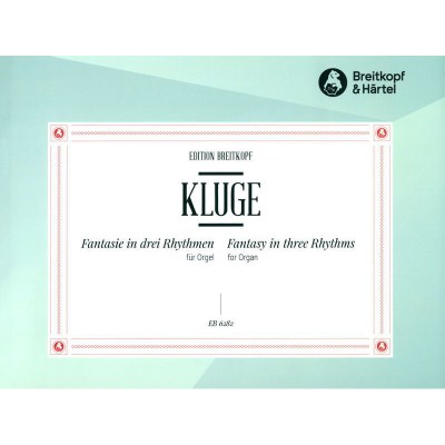 Breitkopf & Härtel Kluge Fantasie in 3 Rhythmen