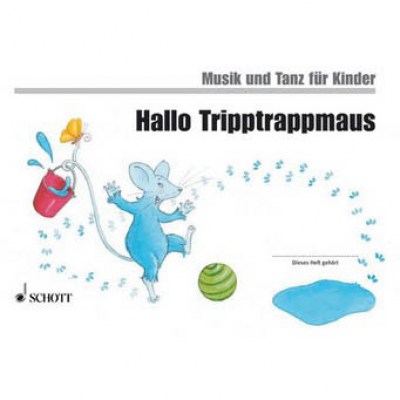 Schott Hallo Tripptrappmaus Vol.2