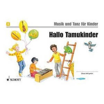 Schott Hallo Tamukinder Vol.4