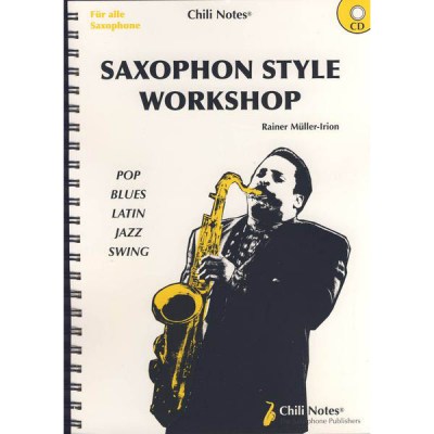 Musikverlag Chili Notes Saxophone Style Workshop