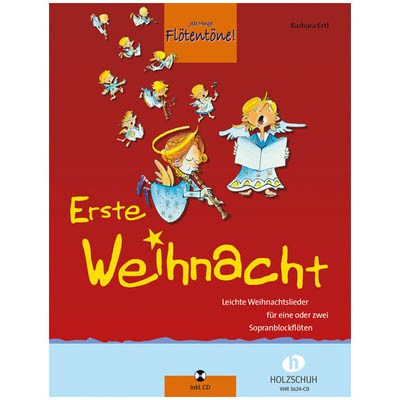 Holzschuh Verlag Flotentone Erste Weihnacht +CD