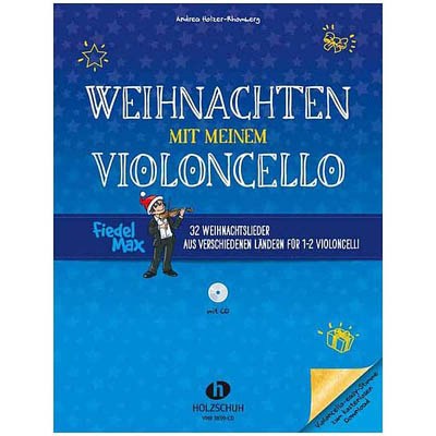 Holzschuh Verlag Fiedel Max Weihnachten Cello