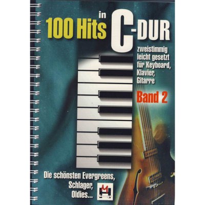 Hildner Musikverlag 100 Hits in C-Dur Band 2