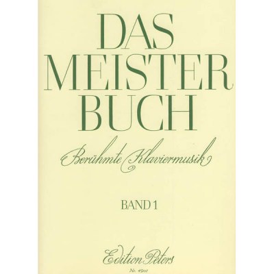 C.F. Peters Das Meisterbuch 1