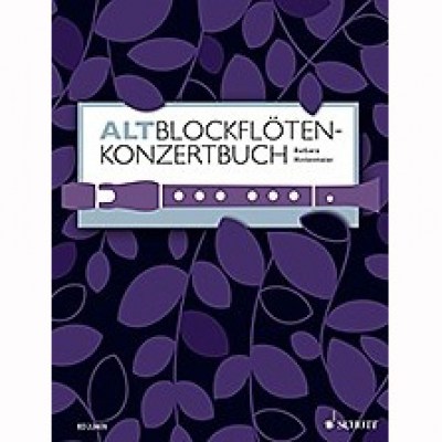 Schott Altblockflöten-Konzertbuch