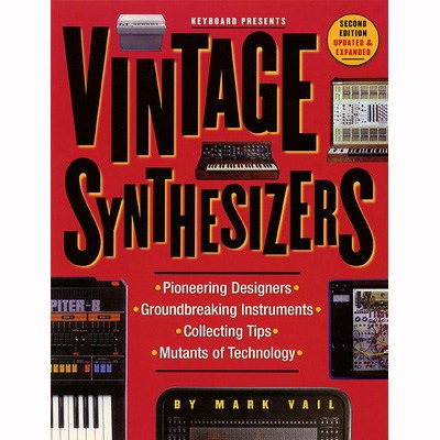 Backbeat Books Vintage Synthesizers - 2nd Ed