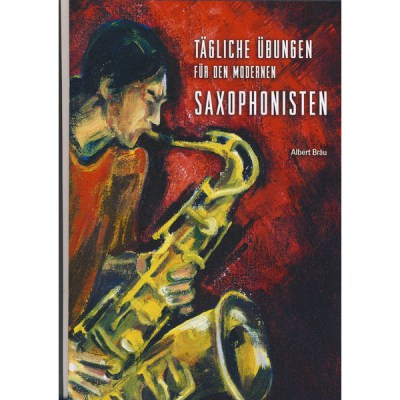 Gerig Musikverlag Tagliche Ubungen Saxophonist