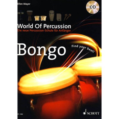 Schott World Of Percussion: Bongo