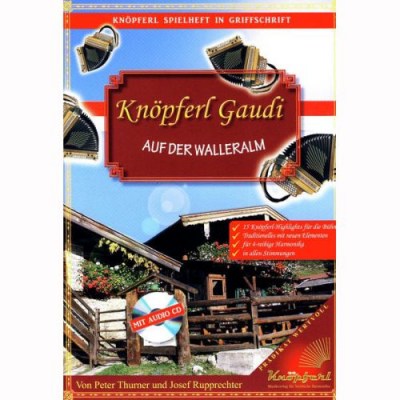 Knöpferl-Musikverlag Knöpferl Gaudi auf der Waller