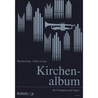 Musikverlag Rundel Kirchenalbum Trumpet Organ