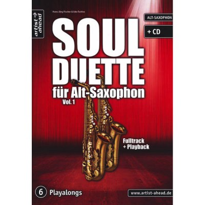 Artist Ahead Musikverlag  Soul Duette fur Alt-Saxophon