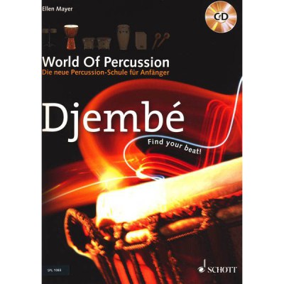 Schott World Of Percussion Djembe